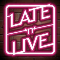 Late’n’Live 3***
