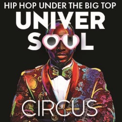 UniverSoul Circus: Hip Hop Under the Big Top 5*****