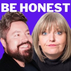 Be Honest with Jojo and Bruce  –  Jojo Sutherland and Bruce Devlin 4****