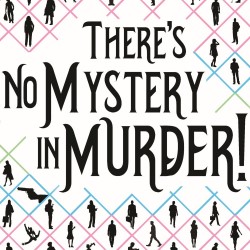 There’s No Mystery in Murder 5*****