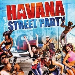 Havana Street Party 5*****