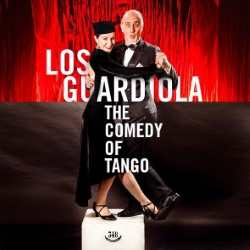 Los Guardiola-The Comedy of Tango 5*****