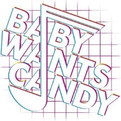 Baby Wants Candy  5*****