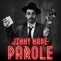 Jimmy Made Parole – 4****