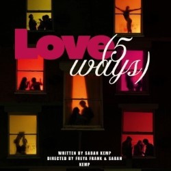 Love (5 Ways) – 3.5***
