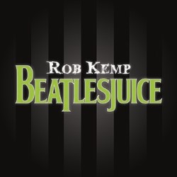 Rob Kemp: Beatlesjuice 4****