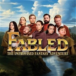 Fabled: The Improvised Fantasy Adventure-  2 1/2 **