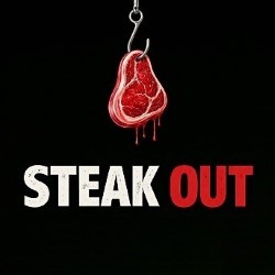 Steak Out 4****